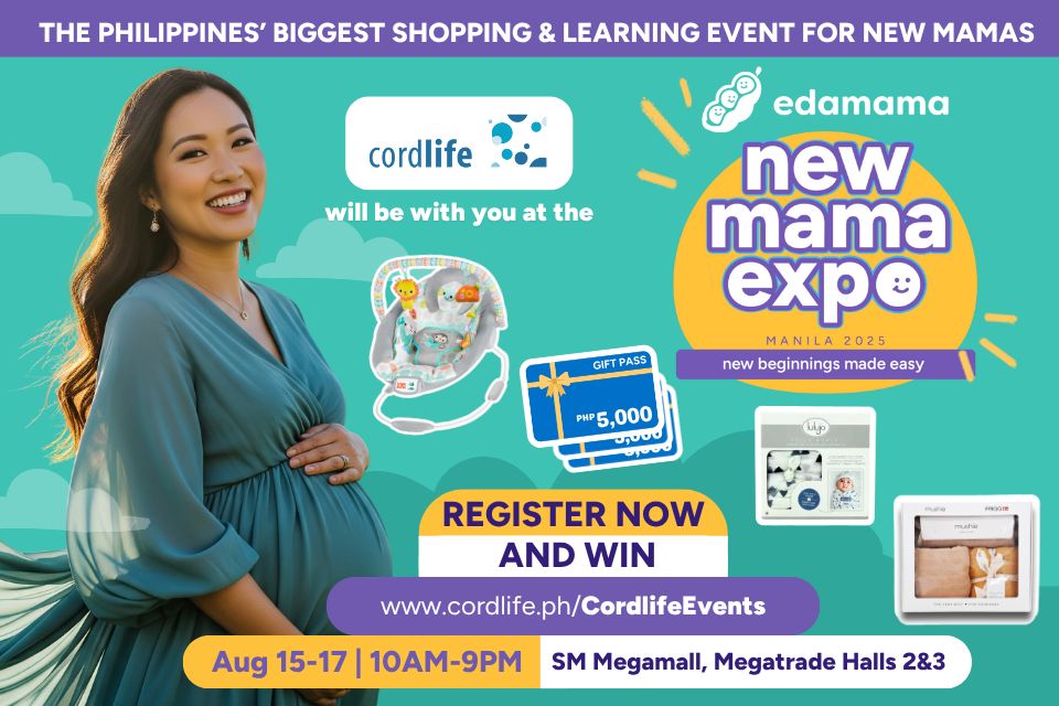 ✨ Pre-register for Cordlife's Sign Up Event  happening this August 15–17 at Megatrade Halls 2–3, SM Megamall — and get a chance to WIN amazing newborn must-haves worth up to ₱5,000!