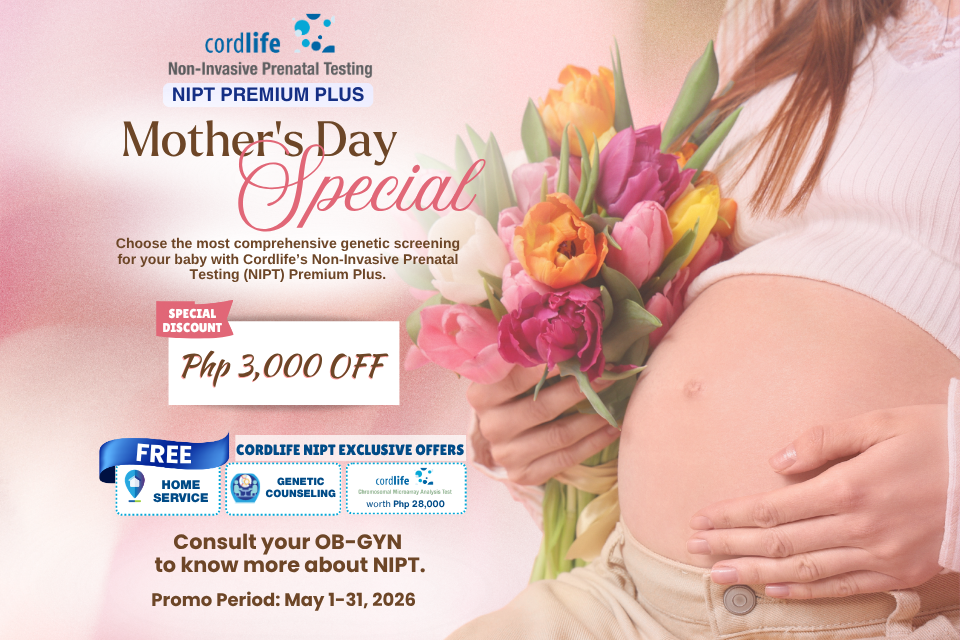 This May, we honor the strength and grace of every mom-to-be with Cordlife NIPT Premium Plus. Enjoy a Php 3,000 discount and experience comprehensive prenatal screening for added peace of mind.