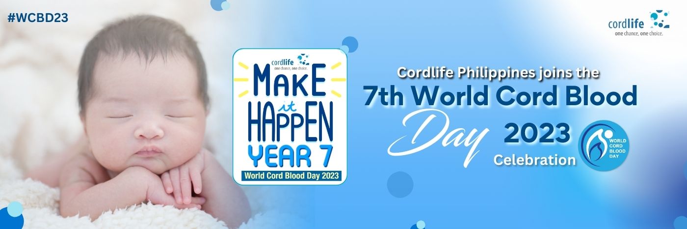 Cordlife Philippines celebrates World Cord Blood Day 2023!